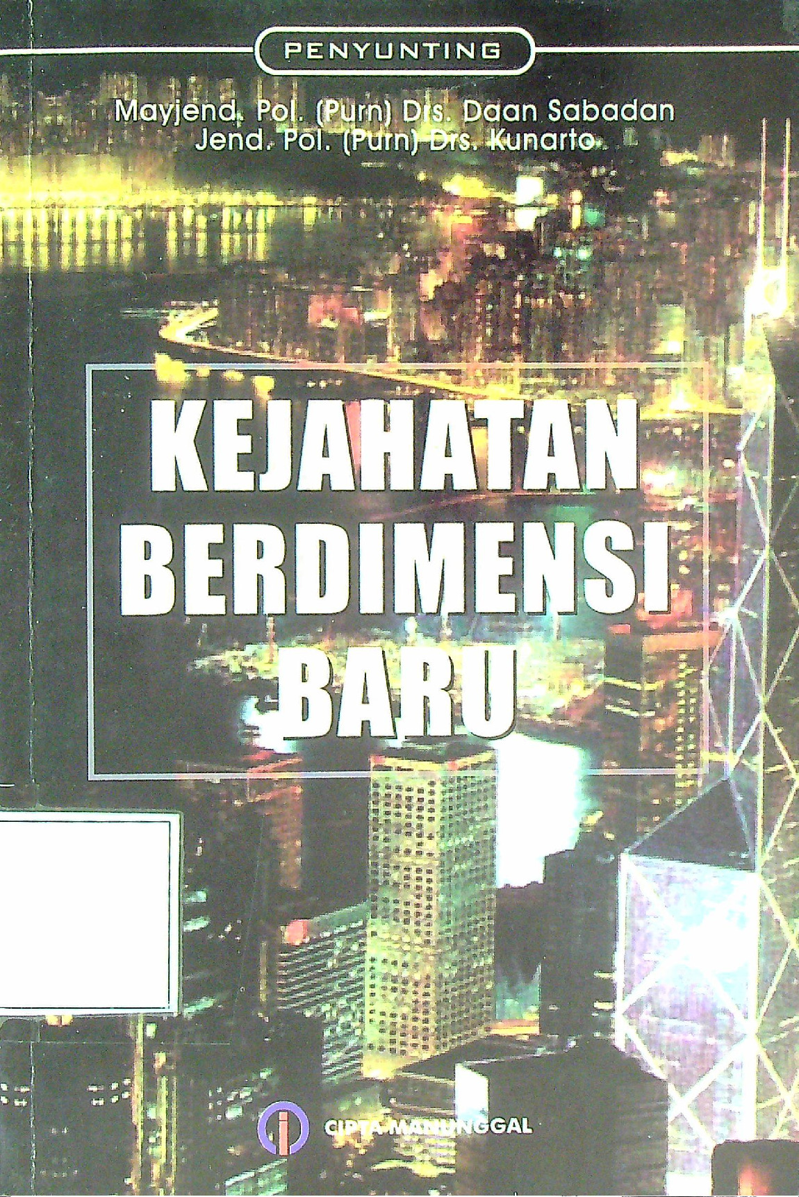 Kejahatan Berdimensi Baru